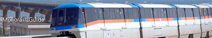 Monorail Guide