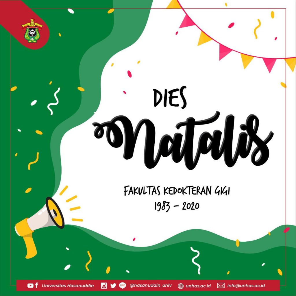 Selamat Dies Ke-37 Fakultas Kedokteran Gigi Unhas: Mengarusutamakan Konektivitas, Penggerak Utama Unhas Humaniversity