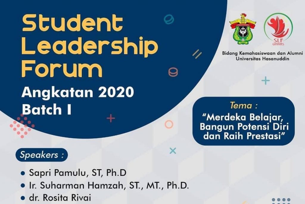 Kembangkan Bakat Kepemimpinan, Unhas Gelar Student Leadership Forum