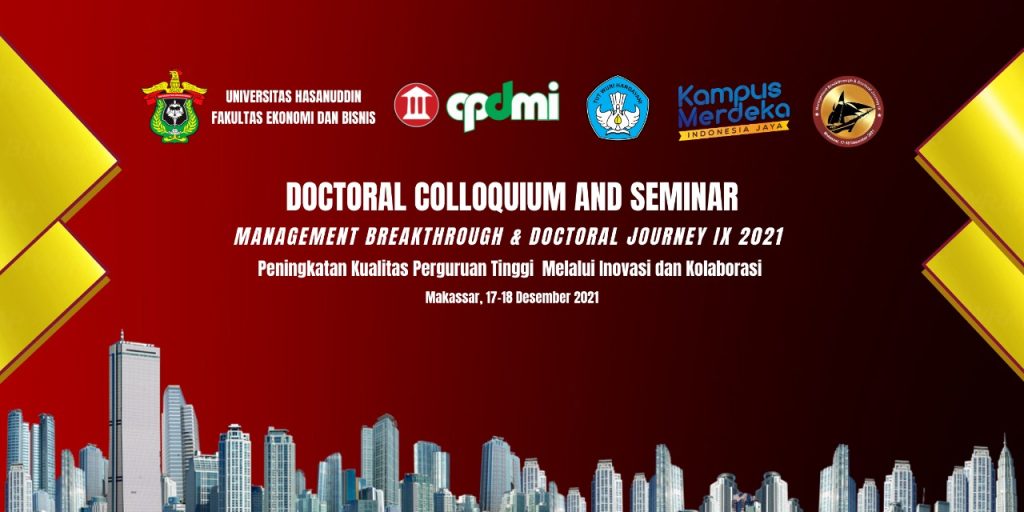 FEB Unhas Tuan Rumah Management Breakthrough and Doctoral Journery IX 2021