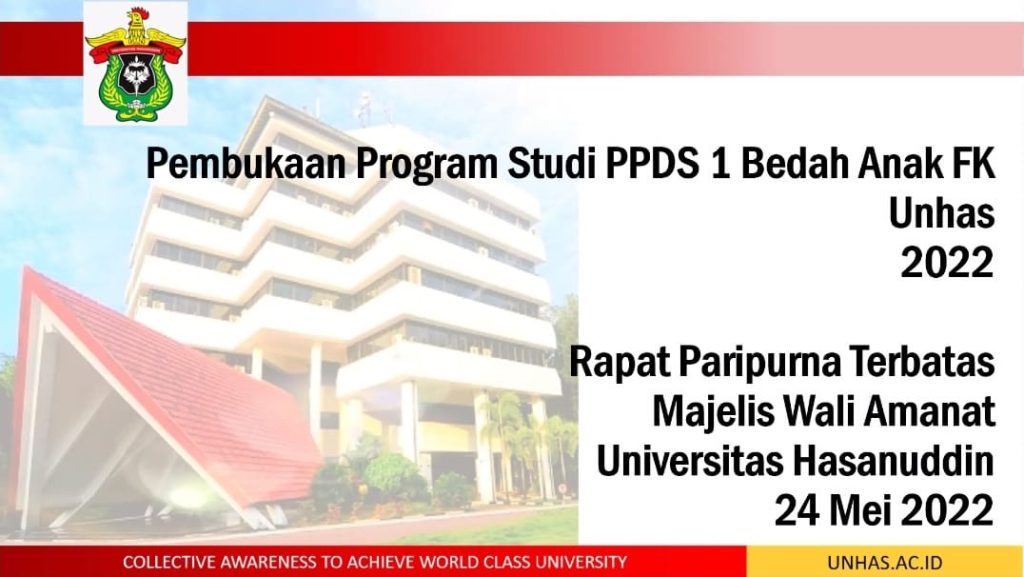 MWA Unhas Setujui Pembukaan Prodi Dokter Spesialis Bedah Anak Fakultas Kedokteran