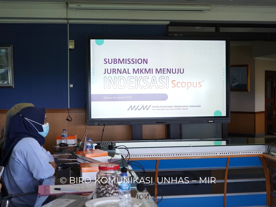 Faculty of Public Health of Hasanuddin University Submits Media Kesehatan Masyarakat Indonesia Journal for Scopus Indexation