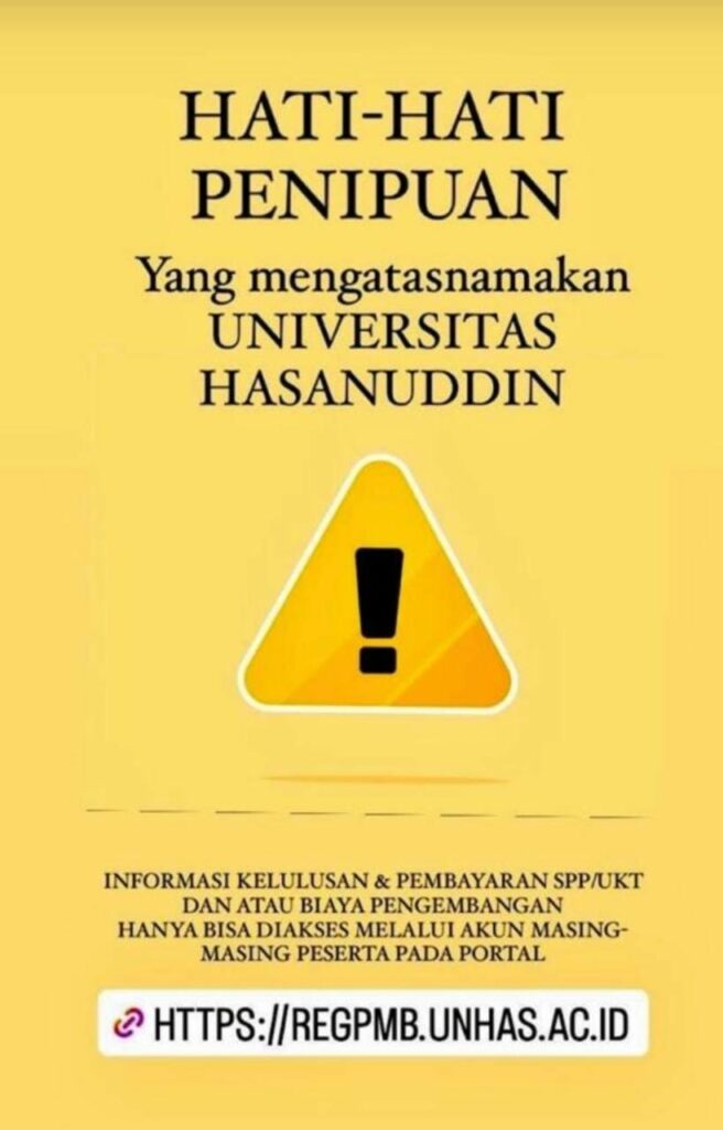 Unhas Himbau Mahasiswa Baru Agar Berhati-Hati Terhadap Penipuan