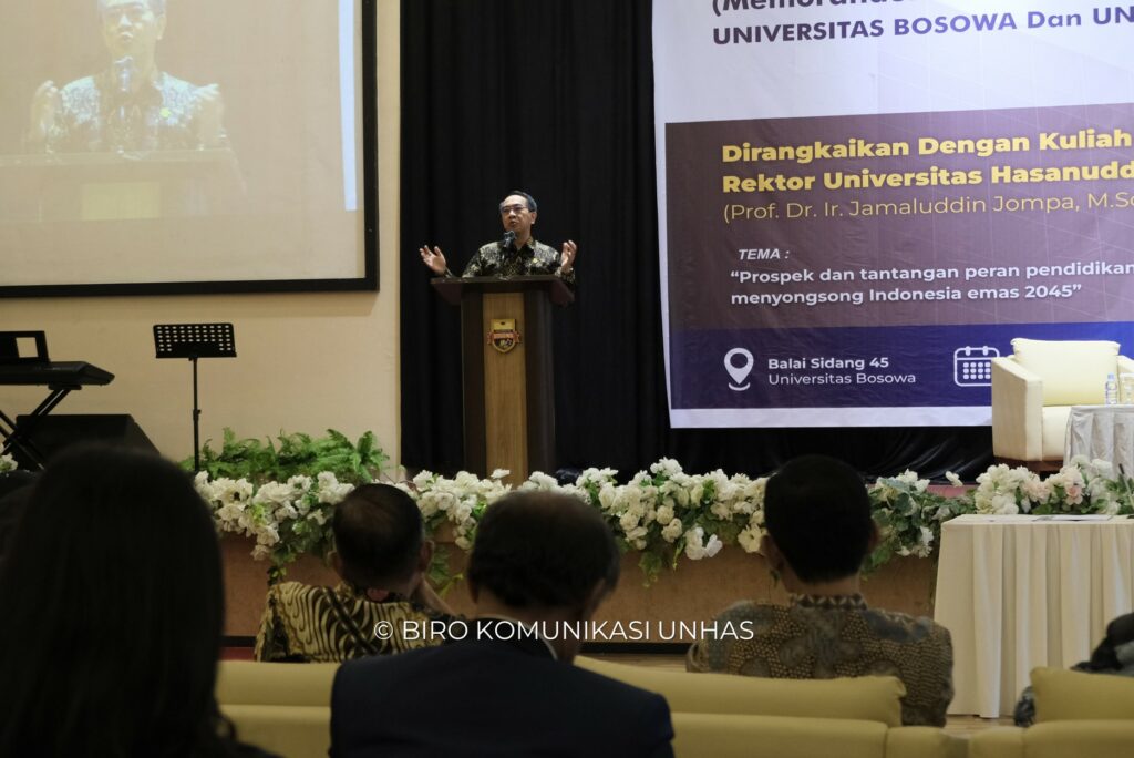 Meningkatkan Peran Pendidikan Tinggi melalui Kuliah Umum dan Perpanjangan MoU antara Unhas dan Universitas Bosowa