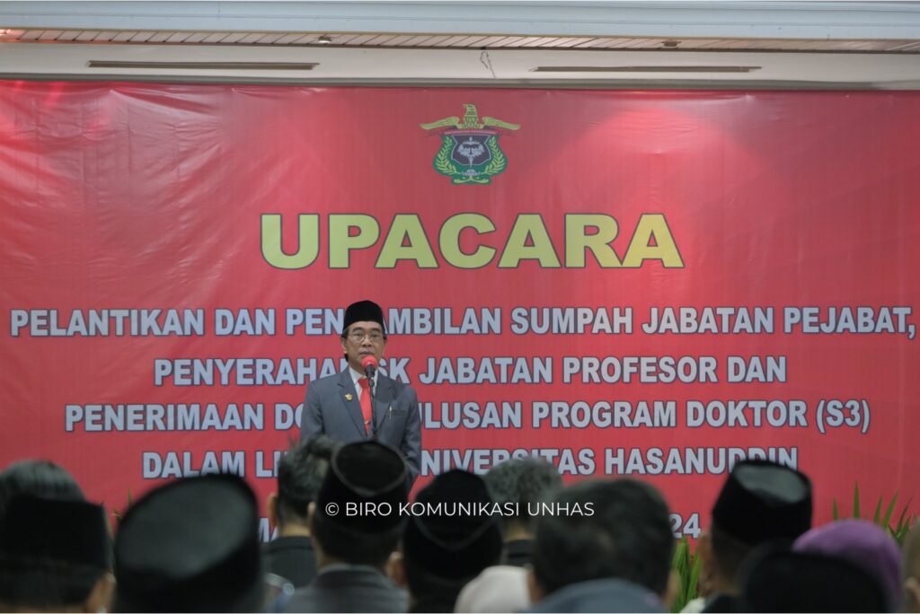Pelantikan dan Pengambilan Sumpah 77 Pejabat Baru Unhas, Rektor: Perkuat Kolabrasi