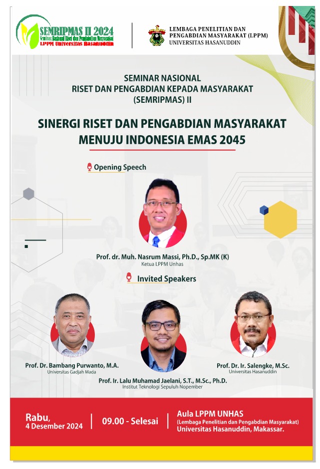 LPPM Unhas akan Selenggarakan Seminar Nasional Sinergi Riset dan Pengabdian Menuju Indonesia Emas 2045