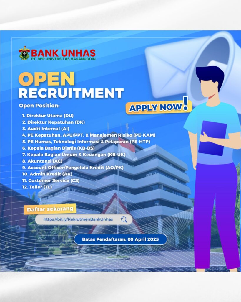 Open Recruitmen Bank Perekonomian Rakyat Unhas