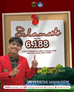 6.188 Calon Mahasiswa Unhas Lulus Melalui Jalur UTBK SNBT 2025, Berikut Tahapan Selanjutnya