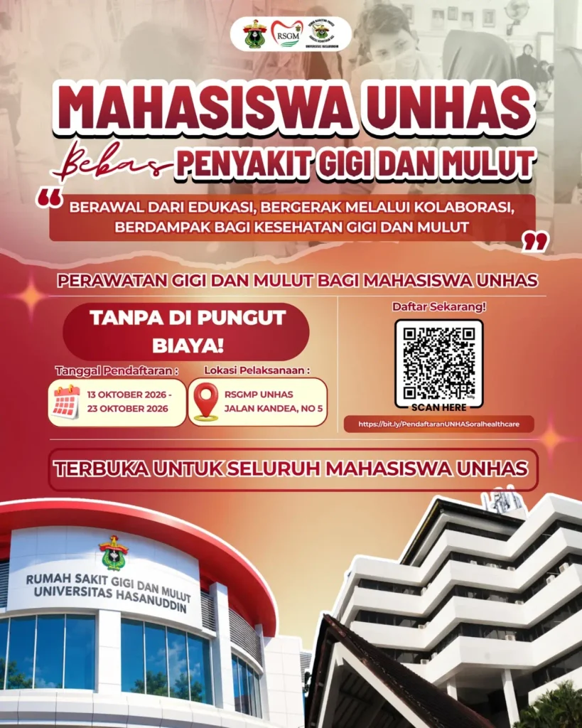 Free dental care registration poster for UNHAS students